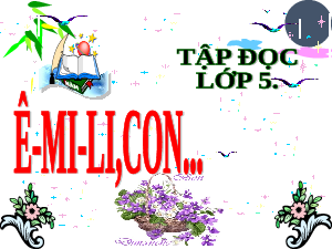 Giáo án điện tử Tiếng Việt 5 Tập đọc Cánh diều: Anh Thủy gặp anh A-lếch-xây ở đâu?