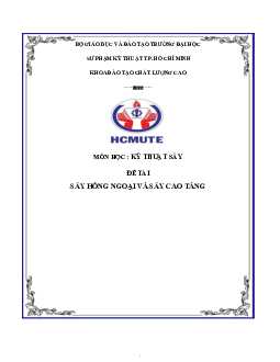 Tiểu luận Kỹ thuật sấy đề tài "Sấy hồng ngoại và sấy cao tầng" | Đại học Sư phạm Kỹ thuật Thành phố Hồ Chí Minh
