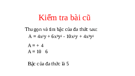 Giáo án điện tử Toán 8 Bài 3 Kết nối tri thức: Phép cộng và phép trừ đa thức