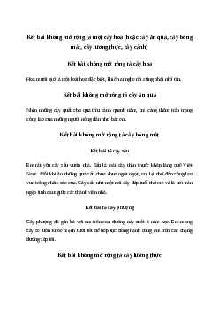 Kết bài không mở rộng tả một cây hoa (hoặc cây ăn quả, cây bóng mát, cây lương thực, cây cảnh) | Văn mẫu Tiếng việt 10| Cánh diều