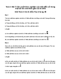 Giải Toán 8 Bài 5: Xác suất thực nghiệm của một biến cố trong một số trò chơi đơn giản | Cánh diều