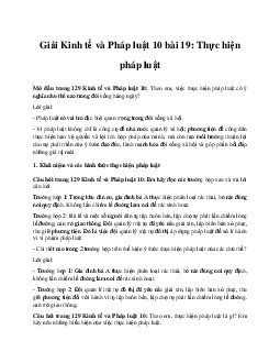 Giải Kinh tế và Pháp luật 10 bài 19: Thực hiện pháp luật CTST