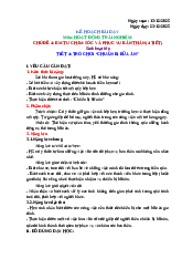 Kế hoạch bài dạy Chủ đề 4: Em tự chăm sóc và phục vụ bản thân môn Hoạt động trải nghiệm lớp 1