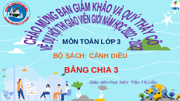 Giáo án điện tử Toán 3 Chương 1 Cánh diều: Bảng chia 3