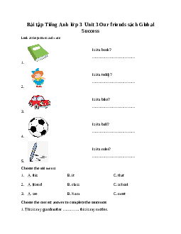 Bài tập Tiếng Anh lớp 3 Unit 3 Our friends sách Global Success