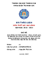 Quan điểm của Triết học Mác - Lênin về mối quan hệ giữa tồn tại xã hội và ý thức xã hội và sự vận dụng của Đảng ta trong việc xây dựng nền văn hoá tiên tiến đậm đà bản sắc dân tộc | Bài thảo luận triết học Mác Lênin