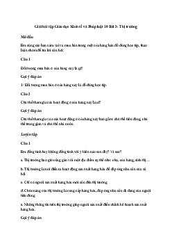 Kinh tế 10 Bài 3: Thị trường | Kết Nối Tri Thức