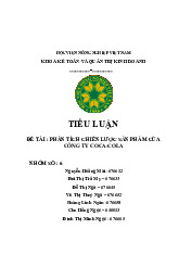 Tiểu luận Phân tích chiến lược sản phẩm của công ty Coca - Cola môn Marketing căn bản - Học viện nông nghiệp Việt Nam