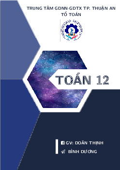 Lý thuyết và các dạng bài tập môn Toán 12 – Lê Doãn Thịnh