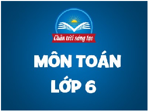 Ôn tập chương 9 | Bài giảng PowerPoint Toán 6 | Chân trời sáng tạo