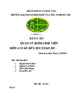 Báo cáo quản lý điểm sinh viên môn: cơ sở dữ liệu quan hệ | Trường đại học Kinh Doanh và Công Nghệ Hà Nội