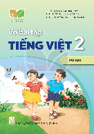 Vở bài tập tiếng Việt lớp 2 Tập 2 - Kết nối tri thức