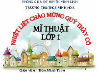 Giáo án điện tử Mĩ Thuật 1 Chủ Đề 2 Kết nối tri thức: Sáng tạo từ những chấm màu