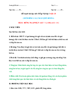Bài 2 Tuần 25 Tiết 7, 8 | Giáo án Tiếng Việt 2 học kì 2 | Chân trời sáng tạo