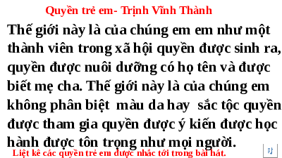 Giáo án điện tử Đạo Đức 6 Bài 11 Kết nối tri thức: Quyền cơ bản của trẻ em