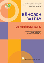 Kế hoạch bài dạy chuyên đề học tập Toán 12 Kết Nối Tri Thức Với Cuộc Sống