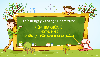 Đề kiểm tra giữa kì 1 Hoạt động trải nghiệm 7 - Cánh diều