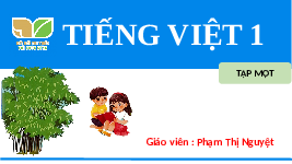Giáo án điện tử Tiếng Việt 1 Tập 1 Bài 24 Kết nối tri thức: Ua, ưa