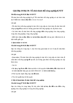 Giải Địa 10 Bài 30: Tổ chức lãnh thổ công nghiệp KNTT