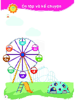 Giáo án điện tử Tiếng việt 1 bài 5 Chân trời sáng tạo: Ôn tập và kể chuyện