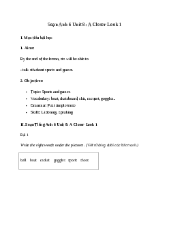 Giải Tiếng Anh 6 Unit 8: A Closer Look 1 | Global Success