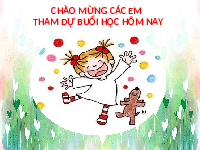 Giáo án điện tử Mĩ Thuật 6 Bài 4 Chân trời sáng tạo: Bưu thiếp chúc mừng