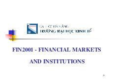 Chapter 7 - Môn Thị trường và các định chế tài chính - Đại Học Kinh Tế - Đại học Đà Nẵng