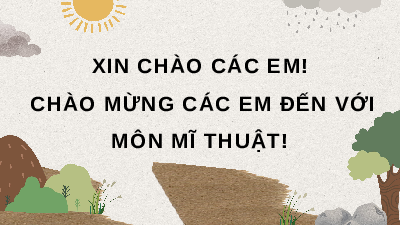 Giáo án điện tử Mĩ Thuật 8 Bài 7 Kết nối tri thức: Một số trường phái mĩ thuật phương Tây thời kì hiện đại