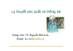 Slide bài giảng 05 Xác suất thống kê | Trường Đại học Mở Thành phố Hồ Chí Minh