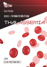 Case preview: Thalassemia - tài liệu tham khảo môn sinh học - Đại học Y dược Thành phố Hồ Chí Minh