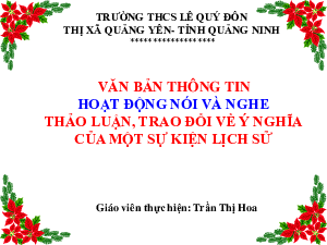 Bài 5: Thảo luận, trao đổi về ý nghĩa của một sự kiện lịch sử(Tiết 11,12) | Bài giảng PowerPoint Ngữ Văn 6 | Cánh diều