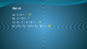 Giáo án điện tử Toán 6 Bài 15 Kết nối tri thức: Quy tắc dấu ngoặc