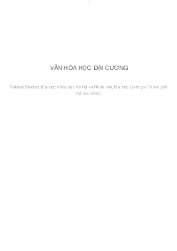 VĂN HÓA HỌC ĐẠI CƯƠNG | Cơ sở văn hóa Việt Nam | Đại học Khoa học Xã hội và Nhân văn, Đại học Quốc gia Thành phố HCM