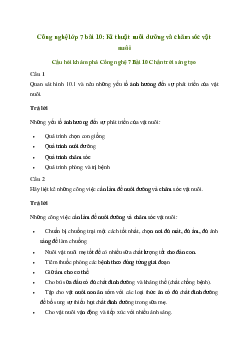Giải Công nghệ 7 Bài 10: Kĩ thuật nuôi dưỡng và chăm sóc vật nuôi | Chân trời sáng tạo