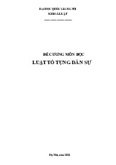 Đề cương môn học Luật tố tụng dân sự | Trường Đại học Luật - Đại học Quốc gia Hà Nội