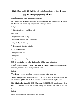 Giải Công nghệ 10 Bài 16: Một số sâu hại cây trồng thường gặp và biện pháp phòng trừ KNTT