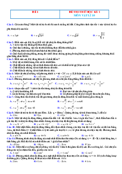 Đề thi học kì 1 Lý 10 trắc nghiệm có đáp án năm 2021-2022