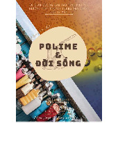 Chuyên đề Polyme và ứng dụng trong đời sống 2023