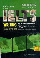 Mike IELTS Writing Step by Step - Tài liệu tổng hợp