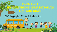 Giáo án điện tử Đạo đức 4 Bài 3 Chân trời sáng tạo: Em cảm thông, giúp đỡ người gặp khó khăn