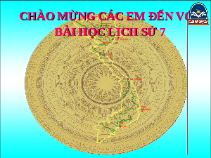 Bài giảng điện tử môn Lịch Sử 7 Bài 9: Vương triều Hồi giáo Đê-li | Chân trời sáng tạo