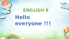 Bài giảng điện tử Tiếng anh 8 unit 11: Science and technology - Lesson 5 | Global Success