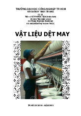 Giáo Trình Vật Liệu Dệt May P1 Môn Công nghệ may | Trường Đại học Công nghiệp Thành phố Hồ Chí Minh