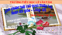 Giáo án điện tử Tiếng Việt 3 Tập 2 Bài 9 Kết nối tri thức: Lời kêu gọi toàn dân tập thể dục - Đọc