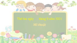 Giáo án điện tử Mĩ thuật 1 bài 3 Vì sự bình đẳng: Sự thú vị của đường nét