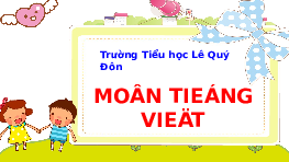 Giáo án điện tử Tiếng việt 1 bài 3 Chân trời sáng tạo : Op ôp ơp