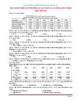 Bài tập trắc nghiệm địa 10 bài 34: thực hành vẽ biểu đồ tình hình sản xuất một số sản phẩm công nghiệp trên thế giới (có đáp án)