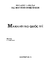 Giáo trình Marketing Quốc tế - Marketing căn bản | Trường Đại học Bách khoa Thành phố Hồ Chí Minh