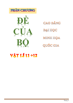 Phân dạng 2000 câu trắc nghiệm Vật lí 12 và 11 có đáp án