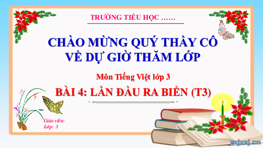 Bài 4: Lần đầu ra biển (Tiết 3) | Bài giảng PowerPoint Tiếng Việt 3 | Kết nối tri thức